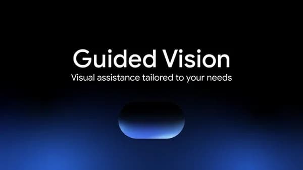 Gemini Live incorpora Guided Vision para asistencia visual en tiempo real