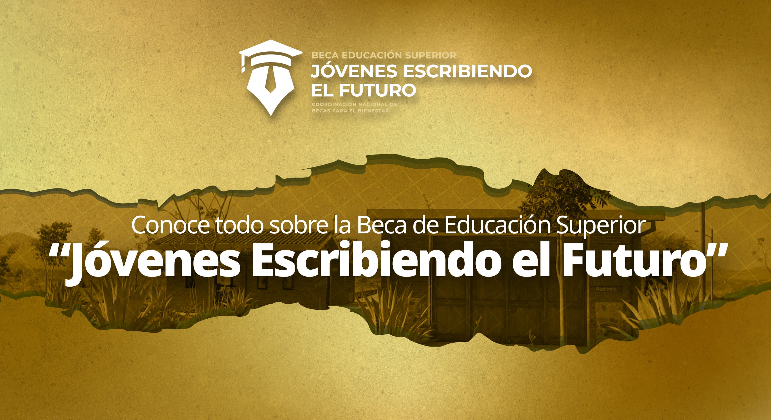 Jóvenes Escribiendo el Futuro: 5,800 pesos bimestrales para tu licenciatura
