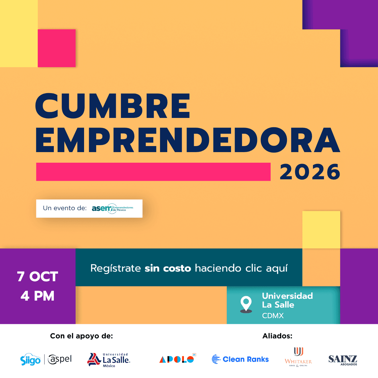 Cumbre Emprendedora 2026 de la ASEM: entrada gratis el 7 de octubre en la Condesa