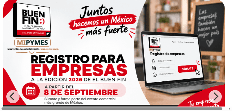 El Buen Fin 2026 será del 13 al 17 de noviembre y ya puedes inscribir tu negocio